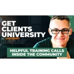 Get Clients University Monthly Live Workshop by Dan Henry