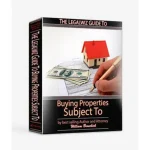 Guide To Buying Properties Subject To by William Bronchick, Legalwiz