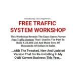 Free Traffic System Workshop by Tony Shepherd