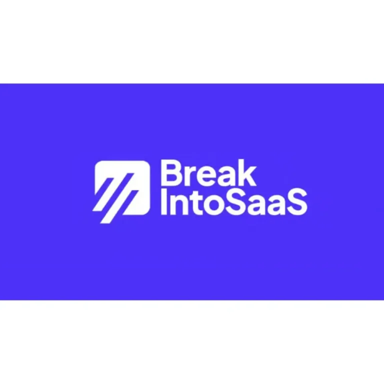 Break Into SaaS: How to Make 6 Figures Selling SaaS at Home by Break Into SaaS