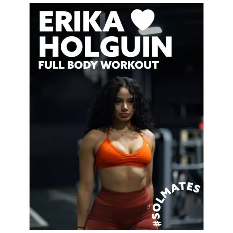 Full Body Workout by Erika Holguin