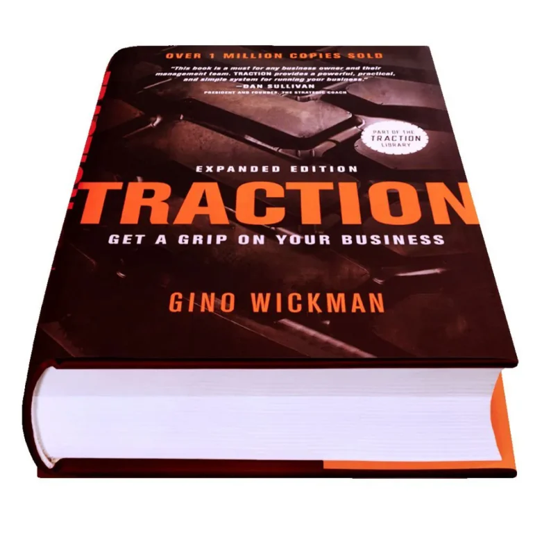 Traction: Get a Grip on Your Business by Gino Wickman