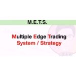 M.E.T.S. Multiple Edge Trading System by JLaw Stock