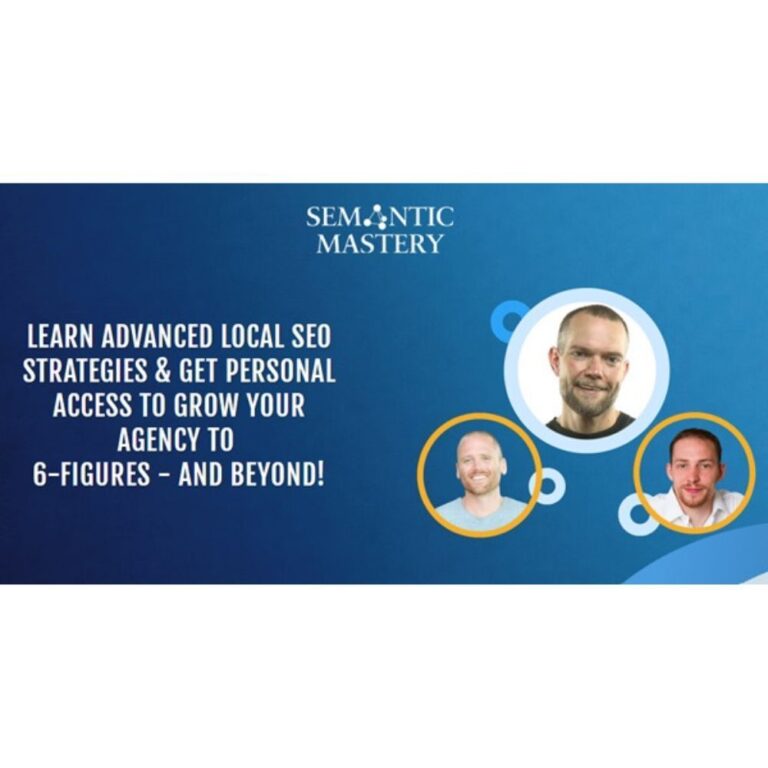 Advanced SEO GMB GBP Mastermind by Semantic Mastery