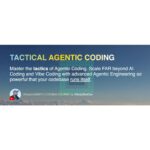 Tactical Agentic Coding – Agentic Engineer + Principled AI Coding by IndyDevDan