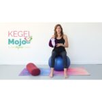 Kegel Mojo Strengthen Your Core and Pelvic Floor by Beducated