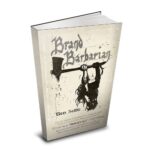 Brand Barbarian by Ben Settle